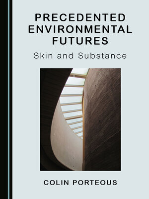 cover image of Precedented Environmental Futures